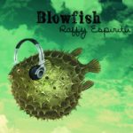 Raffy Blowfish